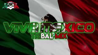 VIVA MEXICO TRIBAL MIX - @DjGecko