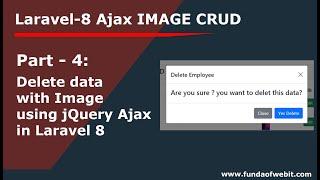 Laravel Ajax Image CRUD 4 Delete data with Image using jQuery Ajax in laravel 8