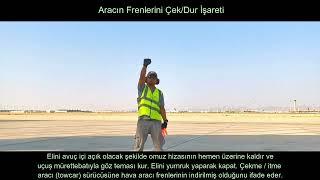 Marshalling - Aracın Frenlerini ÇekDur İşareti