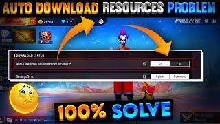 Auto Download Recommended Resources  Free Fire Collection Pack Download Problem  Free Fire Max Exp