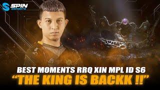 BEST MOMENTS RRQ XINNN THE KING IS BACK TO MPL ID S8 WELCOME BACK XINNN THE AGGRESIVE SIDELANER