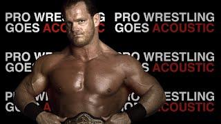 Chris Benoit Theme Song WWE Acoustic Cover - Pro Wrestling Goes Acoustic