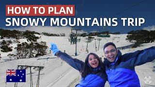 How to plan Snowy Mountains  Plan your next Snowy Mountains Trip  Thredbo  Perisher