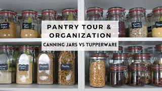 Kitchen Pantry Tour & Organization  Glass Jars vs Tupperware 