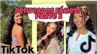 Penteados fácies do tik tok p.2