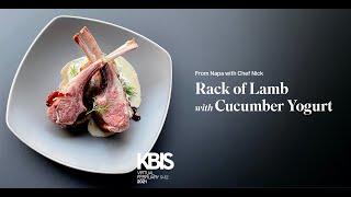 Rack of Lamb with Cucumber Yogurt  KBIS Virtual 2021