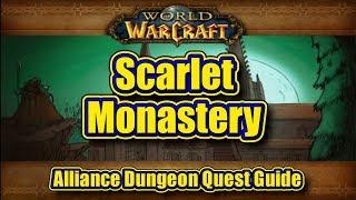 Classic WoW Scarlet Monastery Alliance Quest Guide