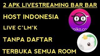 REVIEW 2 APLIKASI LIVE STREAMING BAR BAR HOST INDONESIA TANPA KUNCI ROOM