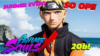 SUMMER EVENT CARRIES NOOBS Anime Souls X