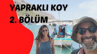 YAPRAKLI KOY ÜCRETSİZ KAMP KARAVAN ÇADIR ALANI 2. bölüm Mersin L1H2 miniyo camper vanlife trailer rv