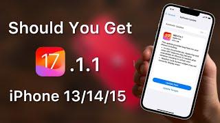 Should You Get iOS 17.1.1?  iOS 17.1.1 on iPhone 131415