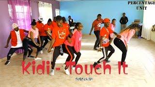 Kidi - Touch It Dance Cover