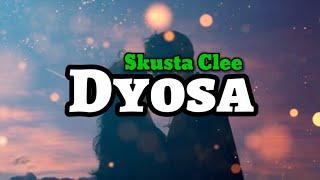 Skusta Clee - Dyosa Lyrics Ft. Bullet D.  KamoteQue Official