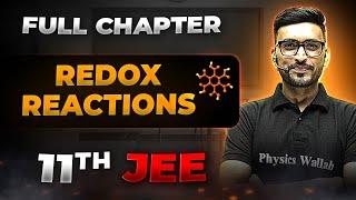 Redox Reactions FULL CHAPTER  Class 11th Physical Chemistry  Chapter 7  Arjuna JEE
