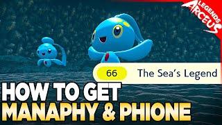 How to Get Manaphy & Phione in The Seas Legend - Pokemon Legends Arceus