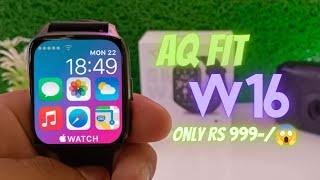 W16 Smartwatch Unboxing & Review BEST SMARTWATCH UNDER 1000