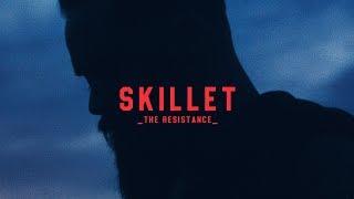 Skillet - The Resistance Official Lyric Video