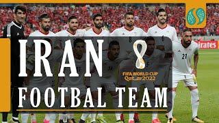 Iran National Football Team - Qatar World Cup 2022  Iranology