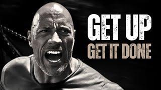 GET UP AND GET IT DONE - Motivational Video