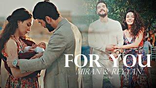 Miran & Reyyan  FOR YOU the end