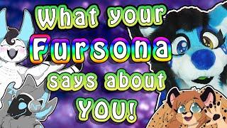 What does your Fursona say about you? 