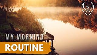 Wake up Like a Warrior - The Power of a Morning Routine