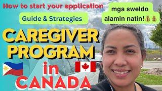 CAREGIVER PROGRAM IN CANADA  HOW TO START YOUR APPLICATION  GUIDE & STRATEGIES