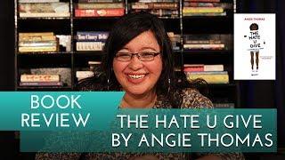 Book Review The Hate U Give by Angie Thomas with Smriti