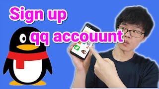 How to sign up qq account  Create qq account with Chinese or with English both included