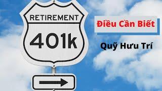401k Là Gì?  Tài Khoản Hưu Trí 401k ở Mỹ