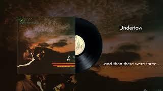 Genesis - Undertow Official Audio