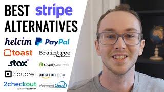 10 Best Stripe Alternatives