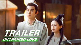 Official Trailer Dylan Wang × Yukee Chen Unchained Love  浮图缘  iQIYI