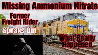 Former Train Rider Speaks Out Missing Train Ammonium Nitrate