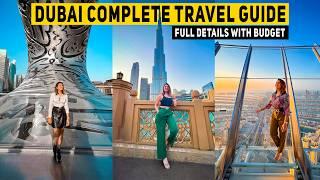 Dubai Complete Travel Guide - Budget Visa Process Dos & Donts Itinerary & More