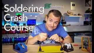 Soldering Crash Course Basic Techniques Tips and Advice