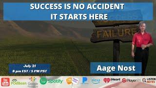 SUCCESS IS NO ACCIDENT - IT STARTS HERE