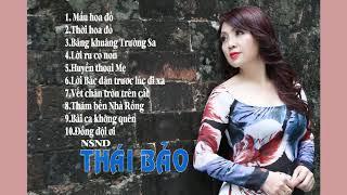 NSND THÁI BẢO - Những bài ca đi cùng năm tháng