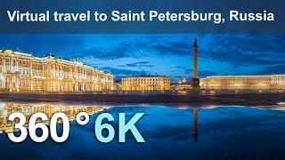 Virtual travel to Saint Petersburg Russia. 360 video in 6K.