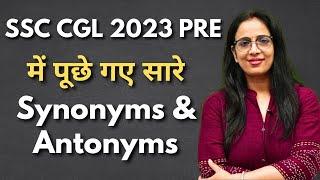 Synonyms & Antonyms asked in SSC CGL Pre 2023  Vocabulary  English With Rani M aam