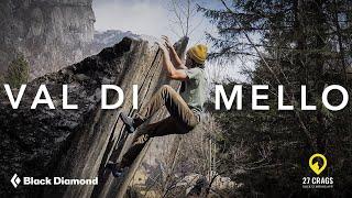 The Worlds Most Versatile Climbing Destination  Val Di Mello