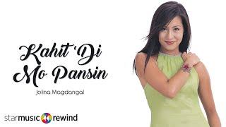 Jolina Magdangal - Kahit Di Mo Pansin Audio   Jolina Sings The Masters