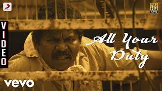 Goli Soda - All Your Duty Video  S.N. Arunagiri