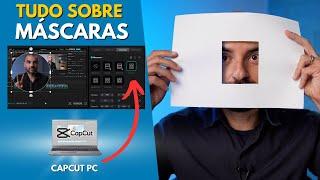 Função Mascarar no CapCut Pc. Como funciona? Tutorial completo. Picture-in-picture PIP e EFEITOS