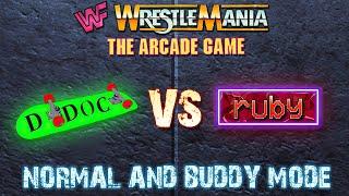 WWF WrestleMania The Arcade Game ONLINE. D-DOC vs. ruby. Normal Mode + Buddy Mode. FREEPLAY