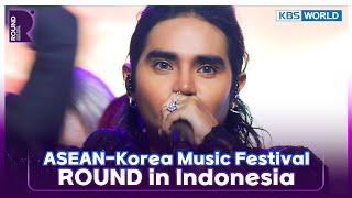 4K ENGIND 한아세안뮤직페스티벌 ROUND in Indonesia  KBS WORLD TV 231219