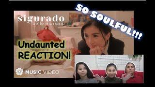 Sigurado Belle Mariano Undaunted REACTION