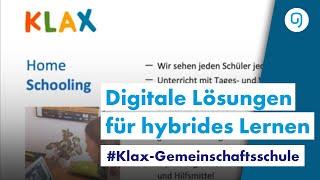 Klax-Gemeinschaftsschule Digitale Lösungen für hybrides Lernen