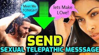 5 SHOCKING Ways to Send a SEXUAL Telepathic Message To Someone You Love - Law of Attraction