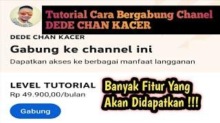 TUTORIAL CARA BERLANGGANAN CHANEL DEDE CHAN KACER